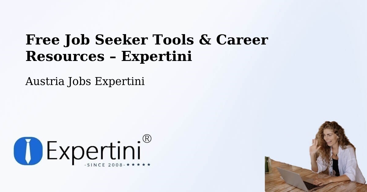 Free Job Seeker Tools & Career Resources – Lengfelden - Lengfelden, Austria Jobs Expertini